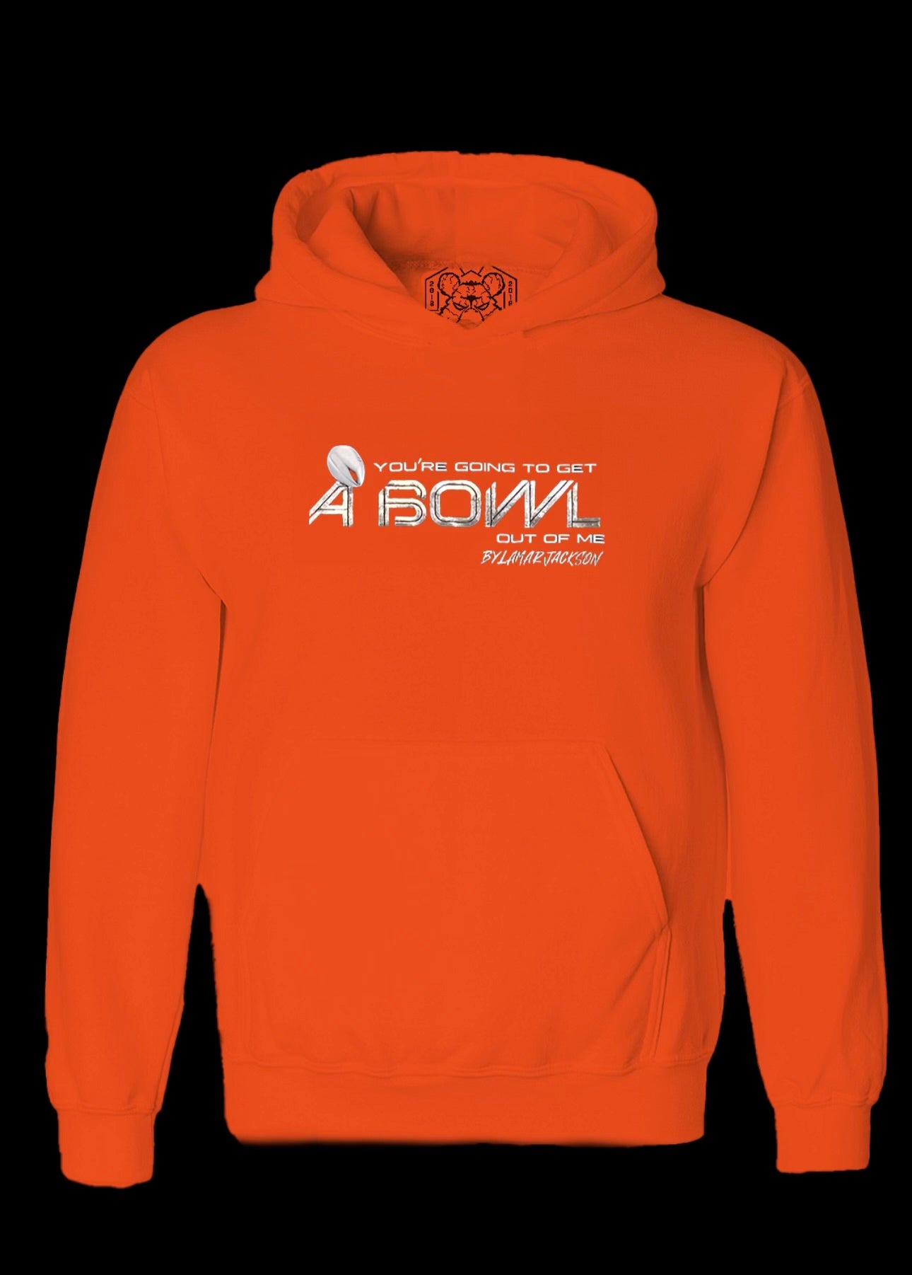You're gonna get a bowl out of me Hoodie