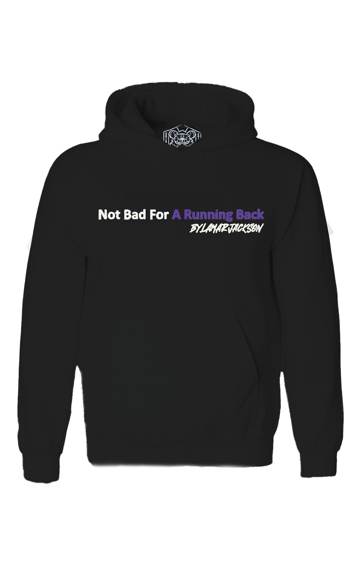 "Not Bad For a Running Back" Black Hooded Pullover Sweatshirt