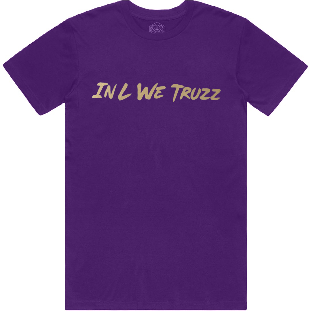 In L We Truzz T-Shirt