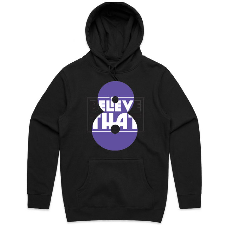 "Believe That" Black Hooded Pullover Sweatshirt (White, Purple + Black)